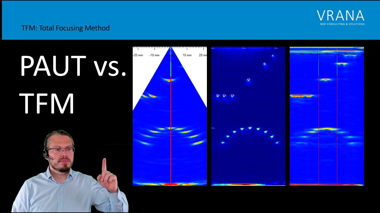 The Future of Phased Array Ultrasonic Testing: FMC / TFM